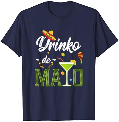 Тениска Cinco De Mayo Тениска Drinko De Mayo Fiesta за Мексикански партита